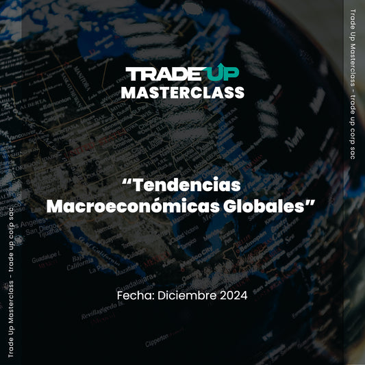 Masterclass "Tendencias Macroeconómicas Globales"